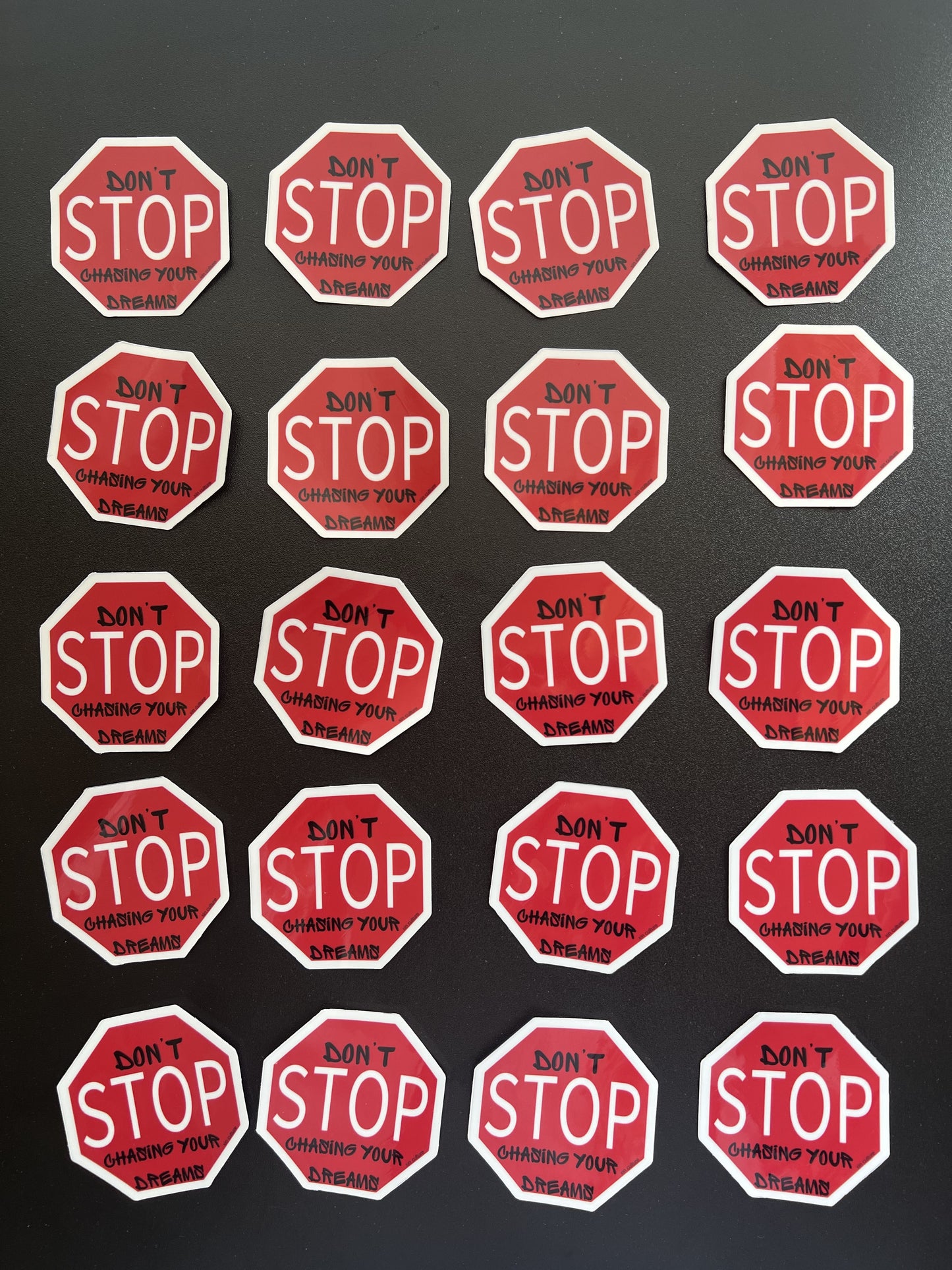 "Don't STOP" sticker