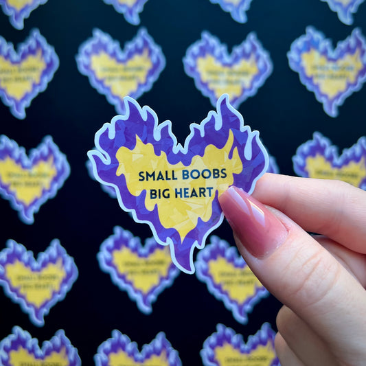 “Small boobs, Big heart” sticker