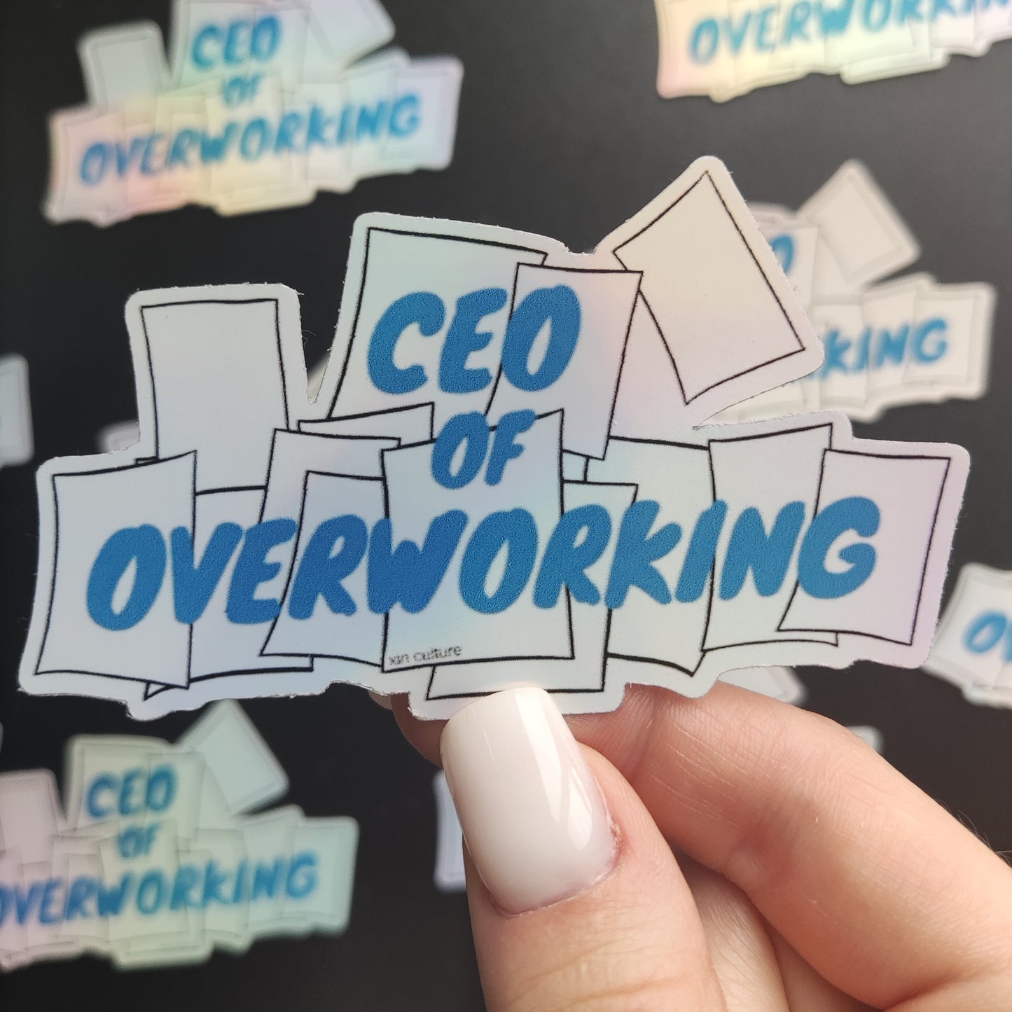"CEO of OVERWORKING" sticker