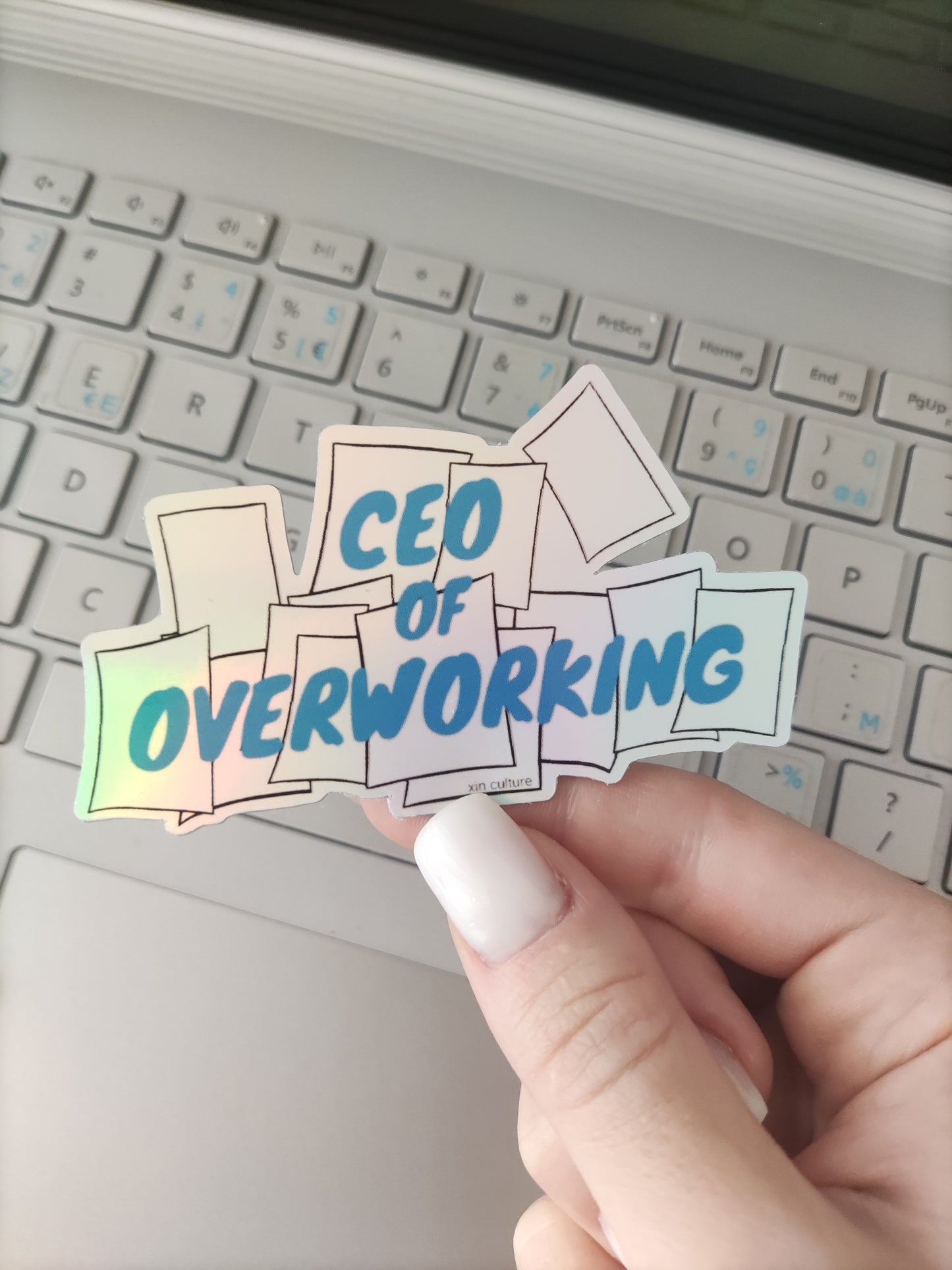 "CEO of OVERWORKING" sticker