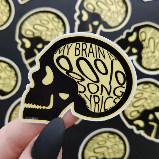 Skull "My brain is 80% song lyrics" sticker