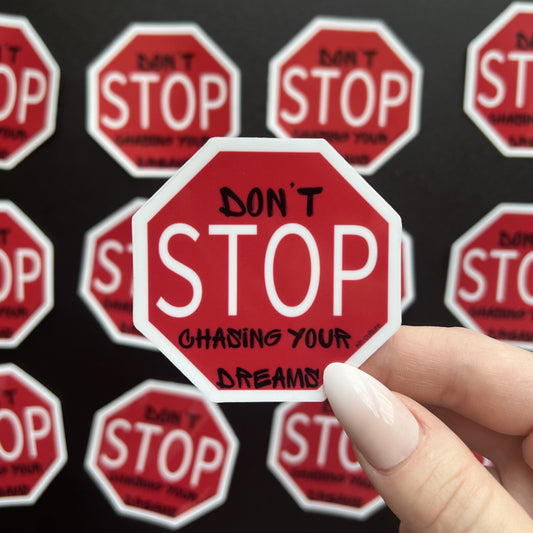 "Don't STOP" sticker